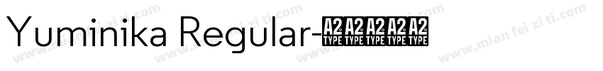 Yuminika Regular字体转换